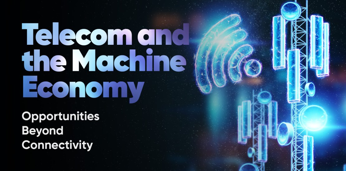 Telecom and The Machıne Economy