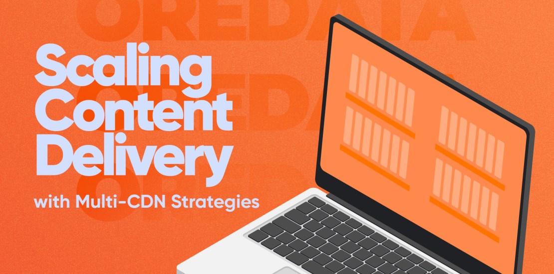 Scaling Content Delivery