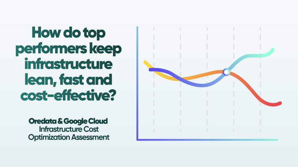 How Top Performers Keep Infrastructure Lean, Fast, and Cost-Effective