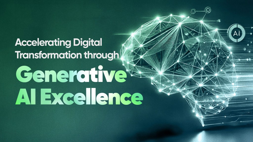 Accelerating Digital Transformation through Generative AI Excellence